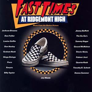 Fast Times At Ridgemont High Soundtrack (1982)